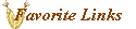 Favorite Links